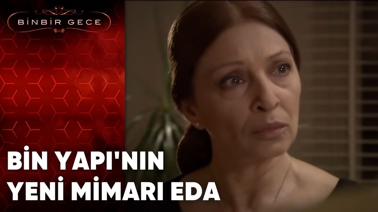 Bin Yapı'nın Yeni Mimarı Eda | 64. Bölüm