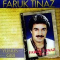 Faruk Tınaz - Yunus Gibi