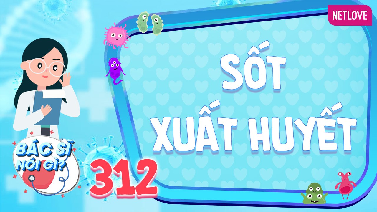 Bác Sĩ Nói Gì 2024 - Tập 312