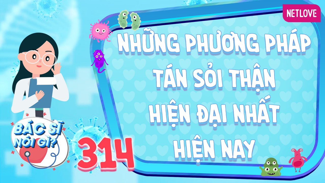 Bác Sĩ Nói Gì 2024 - Tập 314