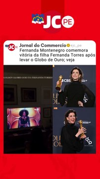 Fernanda Montenegro comemora vitória da filha Fernanda Torres após levar o Globo de Ouro; veja