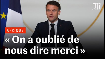 Armée française en Afrique : « on a oublié de nous dire merci », déplore Emmanuel Macron