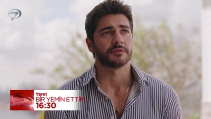 Bir Yemin Ettim 37. Bölüm Fragmanı - 7 Ocak Salı