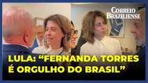 Lula comemora vitória de Fernanda Torres: 'Emocionante'