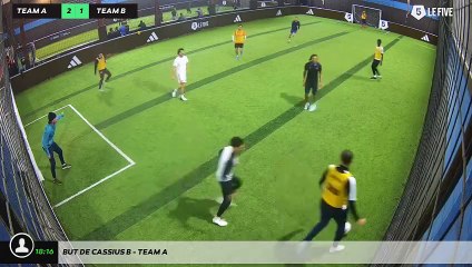 But de Cassius B - Team A