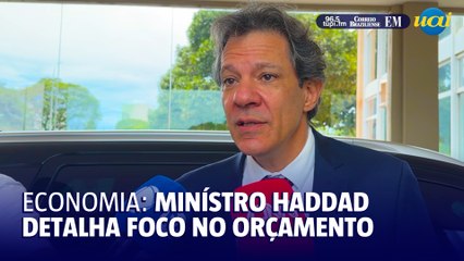 Haddad discute orçamento e planejamento de 2025