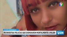 Dos detenidos y una patrulla de policía bajo investigación por muerte de mujer | Primera Emisión SIN