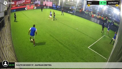 Faute de Eddy P - SAFRAN CRETEIL