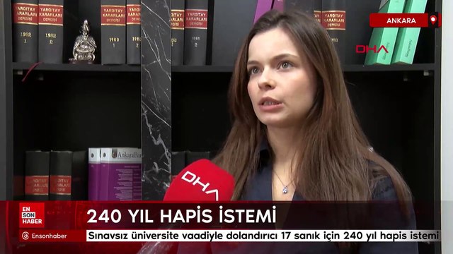 Ankara'da sınavsız üniversite vaadiyle dolandırıcı 17 sanık için 240 yıl hapis istemi