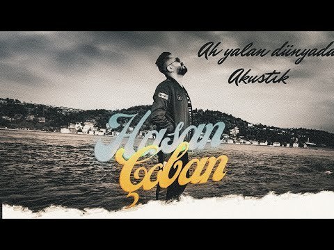 Hasan ÇOBAN Ah Yalan Dünya (Canlı Performans)