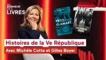 Au bonheur des livres - Histoires de la Ve République, avec Michèle Cotta et Gilles Boyer