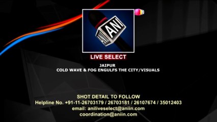 Hn_Ani2_jaipur_Cold_Wave_Fog_Engulfs_City_07-40-56