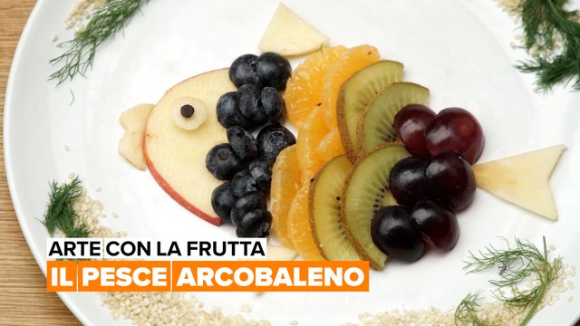 Arte con la frutta: Il pesce Arcobaleno da Arcobaleno, il pesciolino più bello di tutti i mari