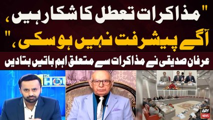 "Negotiations at a Standstill, No Progress Made," Irfan Siddiqui