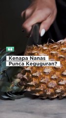 Kenapa Nanas Punca Keguguran