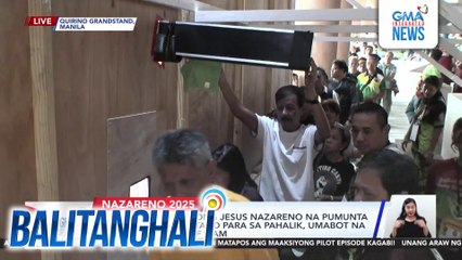 Mga deboto ng Poong Jesus Nazareno na pumunta sa Quirino Grandstand para sa Pahalik, umabot na sa halos 5,000 as of 9 AM | Balitanghali