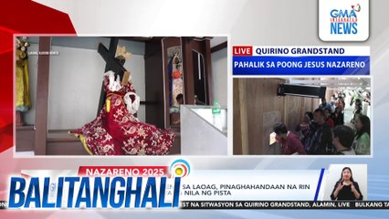 Mga deboto ng Nazareno sa Laoag, pinaghahandaan na rin ang lokal na pagdiriwang nila sa pista | Balitanghali