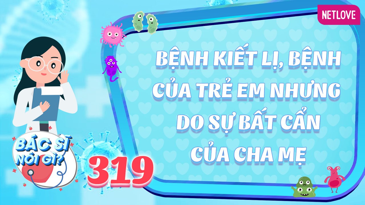 Bác Sĩ Nói Gì 2025 - Tập 319