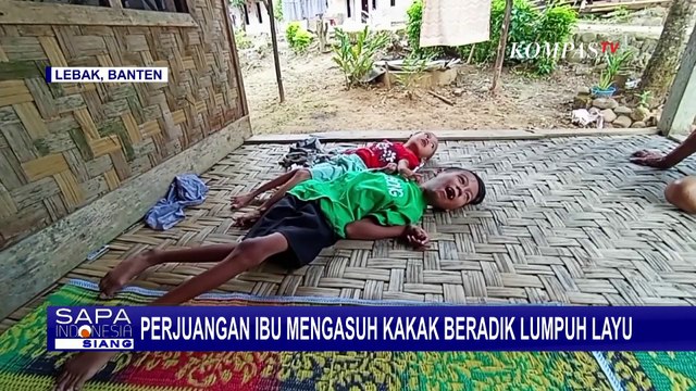 Haru! Kisah Perjuangan Ibu di Lebak Banten Rawat Kakak Beradik Penderita Lumpuh Layu