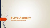 Purva Aerocity: Redefining Luxury Living in North Bangalore