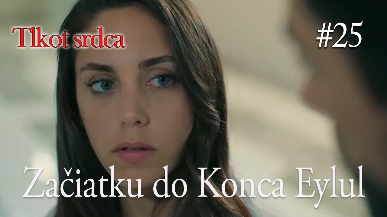 Začiatku do Konca Eylul  #25