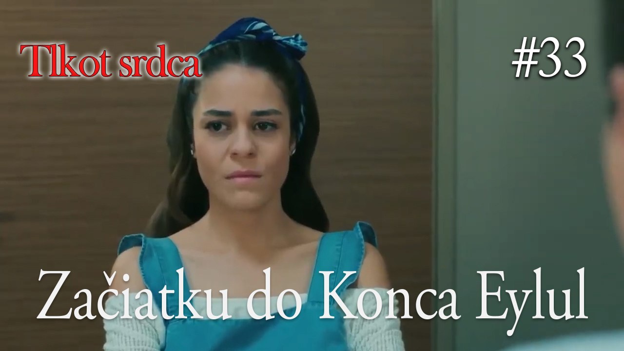 Začiatku do Konca Eylul  #33