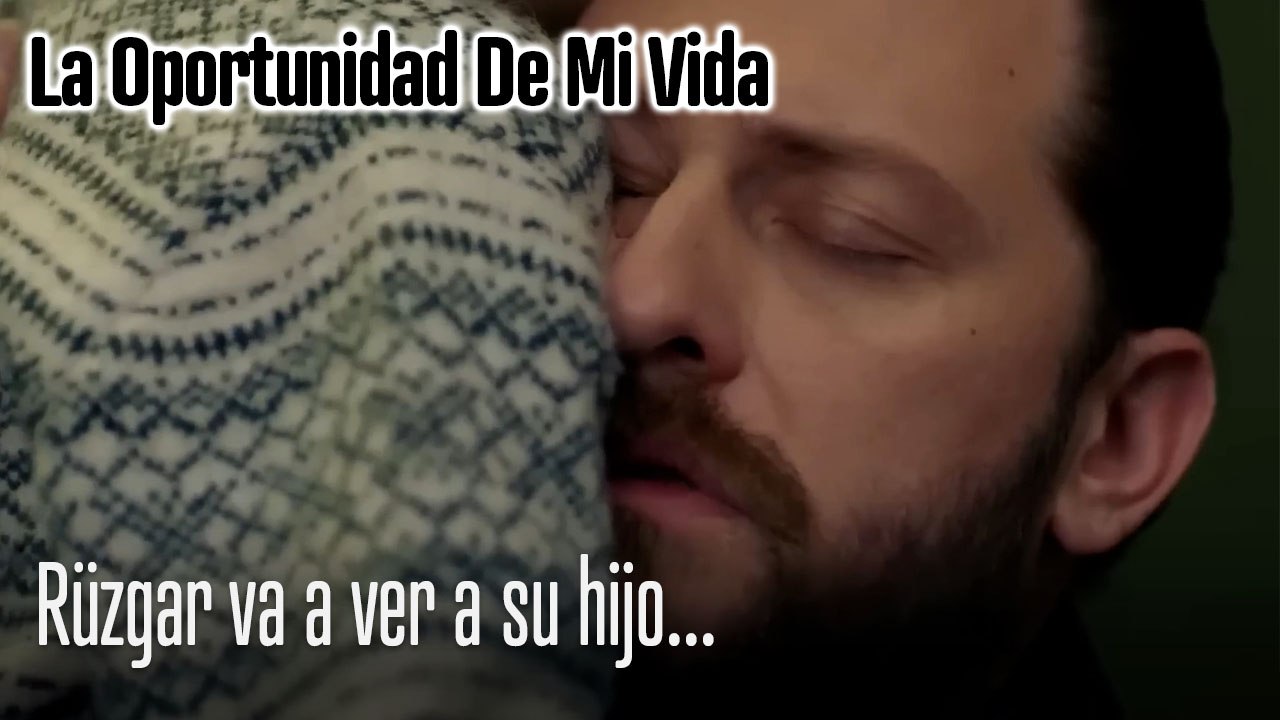 Rüzgar va a ver a su hijo...