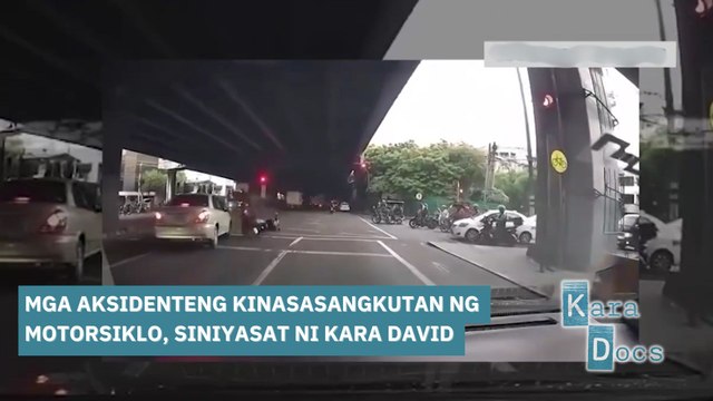 Mga aksidenteng kinasasangkutan ng motorsiklo, siniyasat ni Kara David | Kara Docs