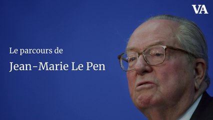 Le parcours de Jean-Marie Le Pen