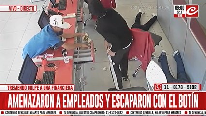 Impresionante robo a una financiera queda registrado en video
