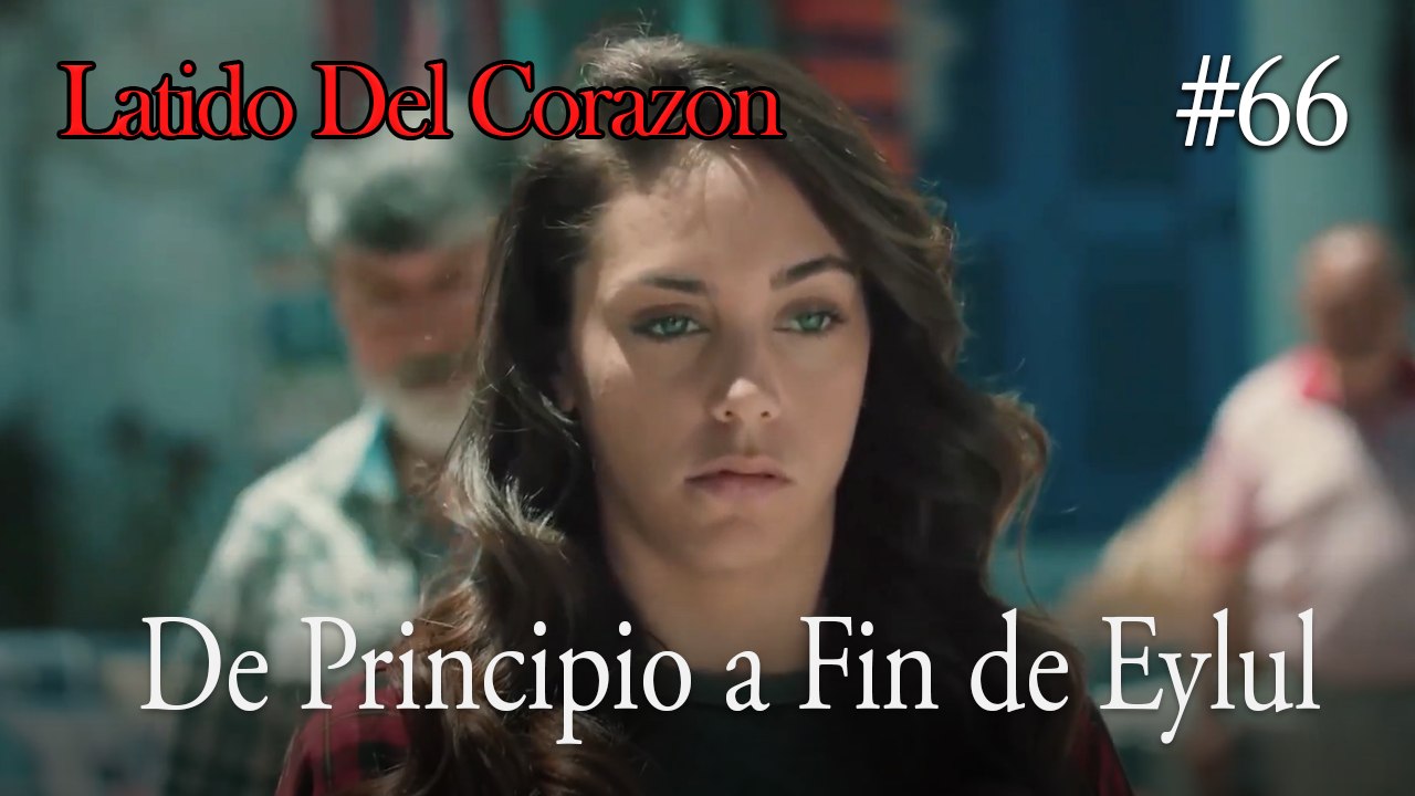 De Principio a Fin de Eylul #66