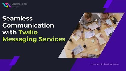 Efficient Communication with Twilio Messaging Service