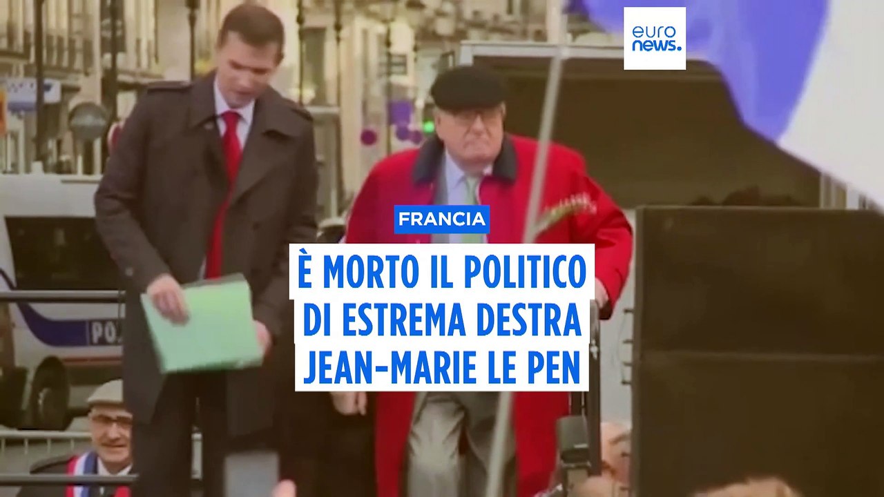 Francia: morto a 96 anni Jean-Marie Le Pen, figura storica dell'estrema destra