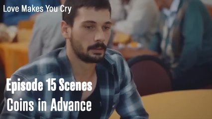 Coins İn Advence - Love Makes You Cry