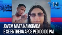 Jovem mata namorada e se entrega após pedido do pai