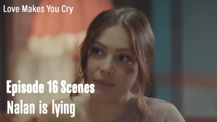Nalan is lying - Love Makes You Cry