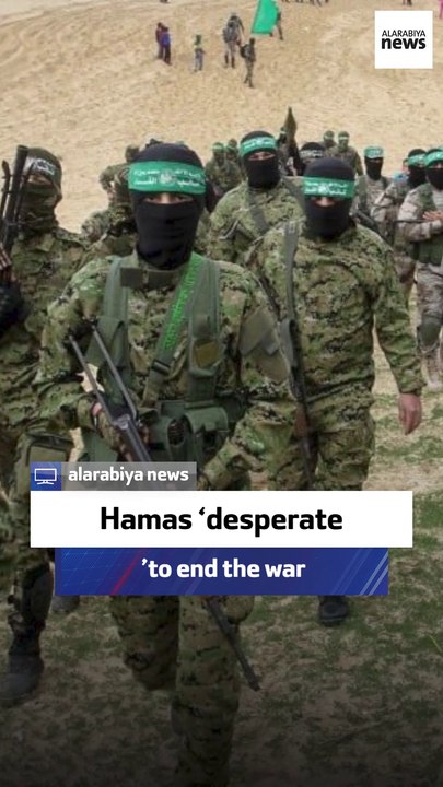 Hamas ‘desperate to end the war’