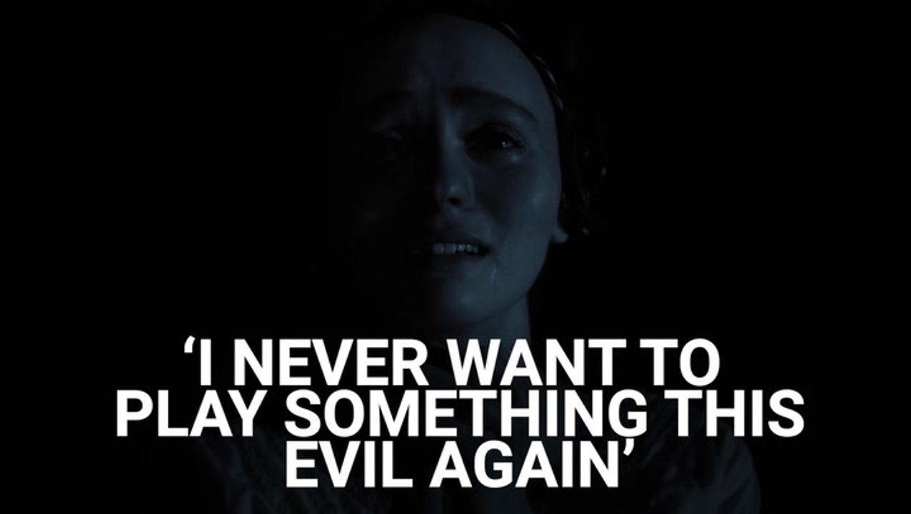 ‘I Never Want To Play Something This Evil Again...