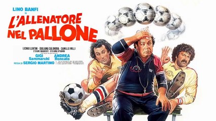 L'allenatore nel pallone (1984) HD