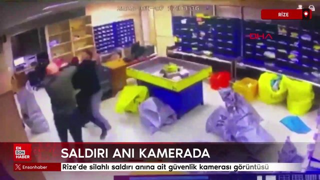 Rize'de PTT şubesinde silahlı saldırı anı