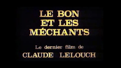Le bon et les méchants (1976) - Bande annonce