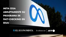 Meta cesa abruptamente su programa de fact-checking en EEUU