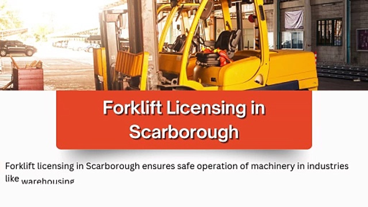 FORKLIFT LICENSE IN SCARBOROUGH