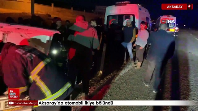 Aksaray'da trafik kazası: Otomobil ikiye bölündü