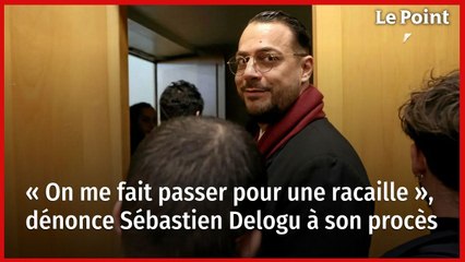 « On me fait passer pour une racaille », dénonce Sébastien Delogu à son procès