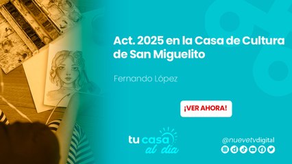 Act. 2025 en la Casa de Cultura de San Miguelito