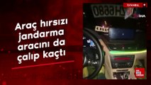 İstanbul'da jandarmanın yakaladığı araç hırsızı, jandarma aracını da çalıp kaçtı