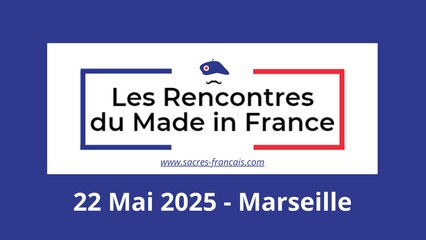 Les Rencontres du Made in France, Édition 2024