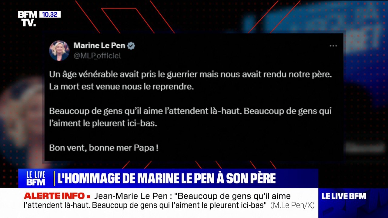 "Bon vent, bonne mer Papa !": l'hommage de Marine Le Pen à son père sur X