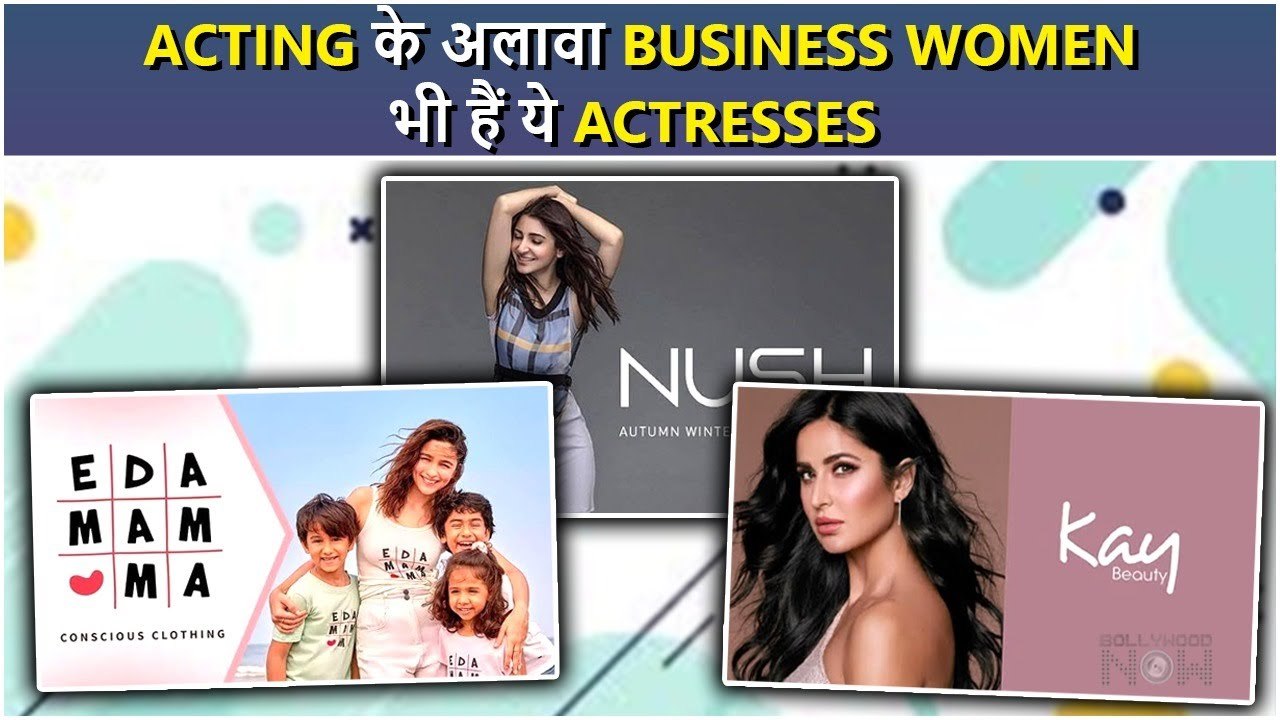 Bollywood Actresses Who Are Successful Entrepreneur Deepika Alia Shilpa